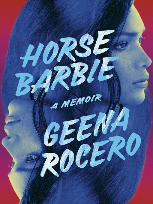 Title details for Horse Barbie by Geena Rocero - Available